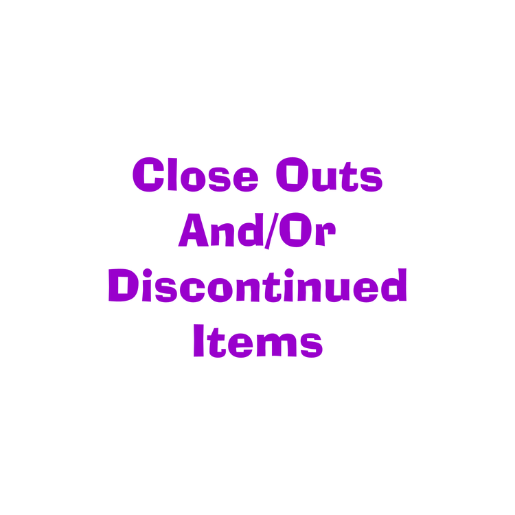 Closeouts and Discontinued Items